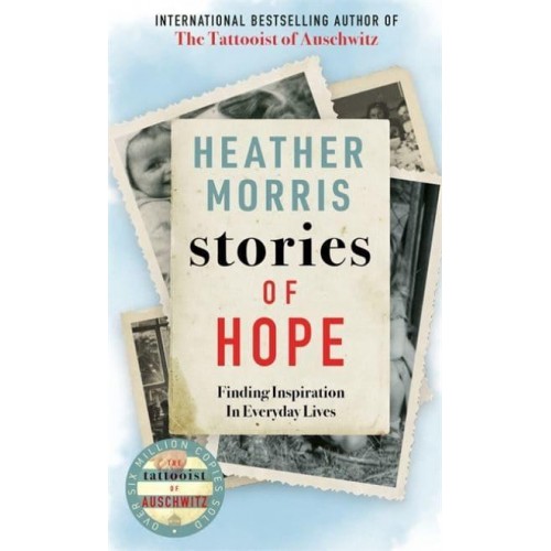 Stories of Hope Finding Inspiration in Everyday Lives