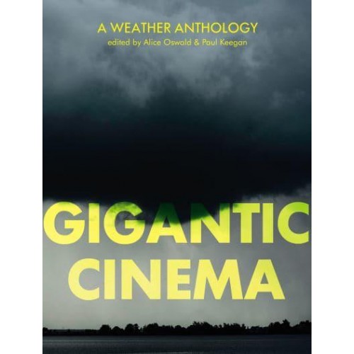 Gigantic Cinema Writing About Weather