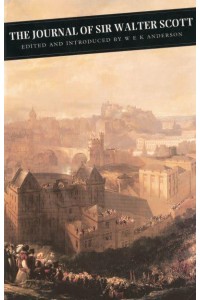 The Journal of Sir Walter Scott - Canongate Classics
