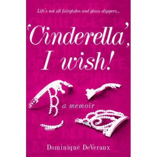 'Cinderella', I Wish!