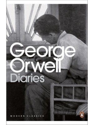 The Orwell Diaries - Modern Classics