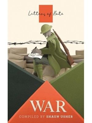 Letters of Note. War