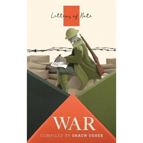Letters of Note. War