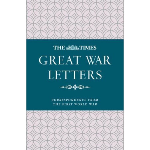 Great War Letters Correspondence from the First World War