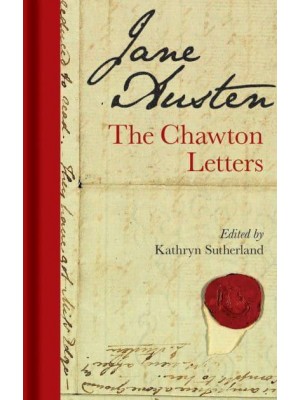 Jane Austen The Chawton Letters