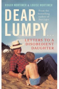 Dear Lumpy ...