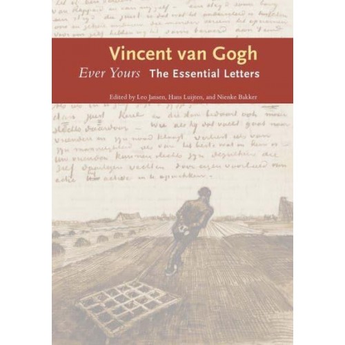 Ever Yours The Essential Letters