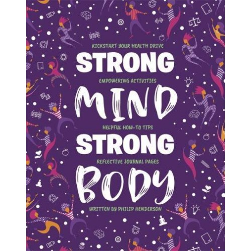 Strong Mind, Strong Body - Guide and Journal