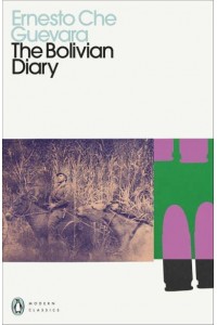 Bolivian Diary - Penguin Modern Classics