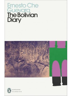 Bolivian Diary - Penguin Modern Classics