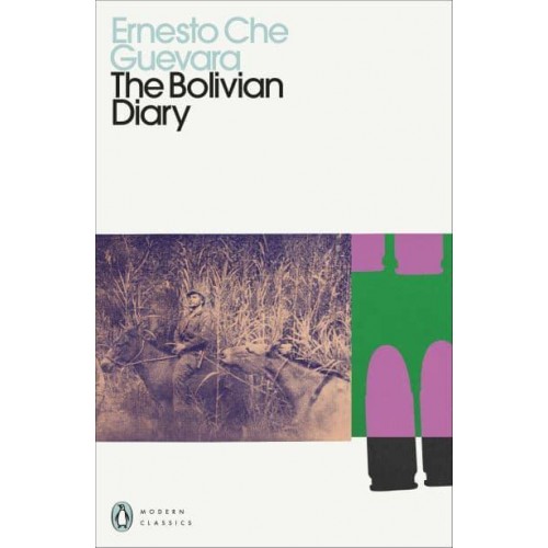 Bolivian Diary - Penguin Modern Classics