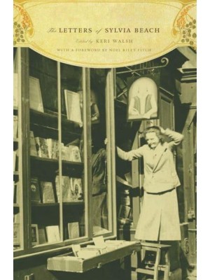 The Letters of Sylvia Beach