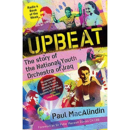Upbeat The Story of the National Youth Orchestra of Iraq