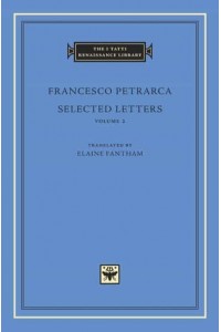 Selected Letters, Volume 2 - The I Tatti Renaissance Library