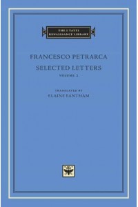 Selected Letters, Volume 2 - The I Tatti Renaissance Library
