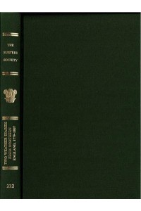 Two Weather Diaries from Northern England, 1779-1807 The Journals of John Chipchase and Elihu Robinson - The Publications of the Surtees Society