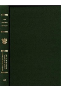 Two Weather Diaries from Northern England, 1779-1807 The Journals of John Chipchase and Elihu Robinson - The Publications of the Surtees Society