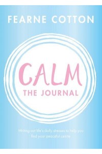 Calm The Journal
