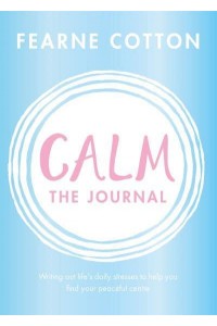 Calm The Journal