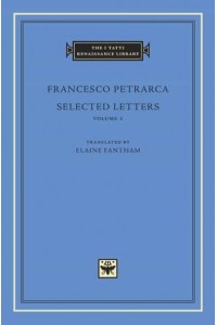 Selected Letters - The I Tatti Renaissance Library