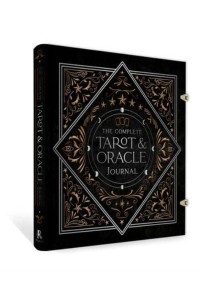 The Complete Tarot & Oracle Journal