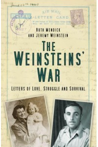 Weinsteins' War Letters of Love, Struggle and Survival