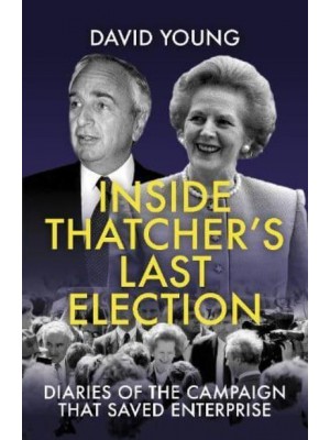 Margaret Thatcher's Last Election