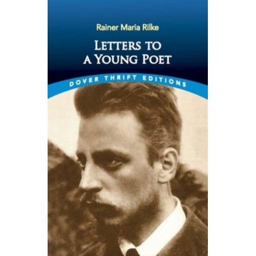 Letters to a Young Poet - Dover Thrift Editions