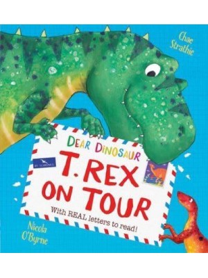 T. Rex on Tour - Dear Dinosaur