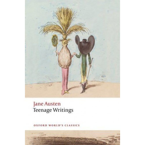 Teenage Writings - Oxford World's Classics