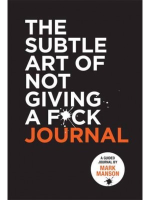 The Subtle Art of Not Giving a F*ck Journal