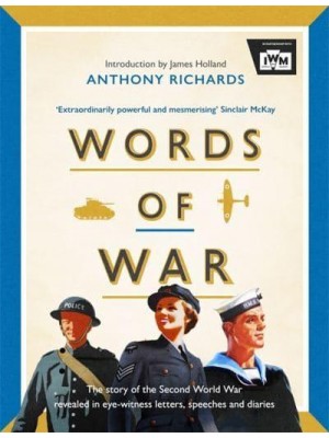 Words of War Correspondance from the Second World War