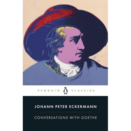 Conversations With Goethe