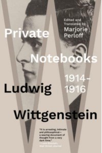 Private Notebooks, 1914-1916