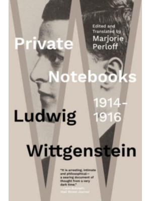 Private Notebooks, 1914-1916