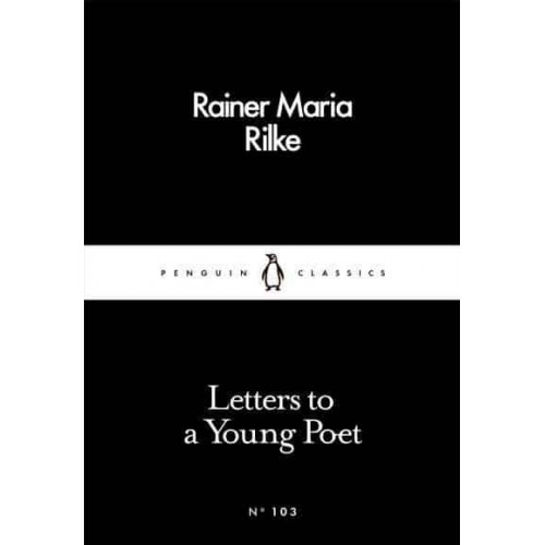 Letters to a Young Poet - Penguin Little Black Classics