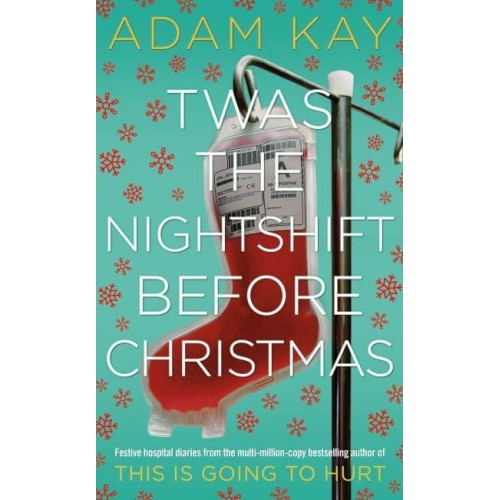 Twas the Nightshift Before Christmas