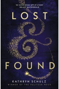 Lost & Found A Memoir