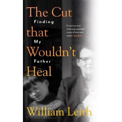 The Cut That Wouldn't Heal Finding My Father