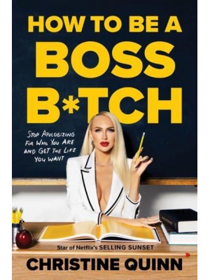 How to Be a Boss Bitch