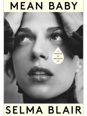 Mean Baby A Memoir of Growing Up