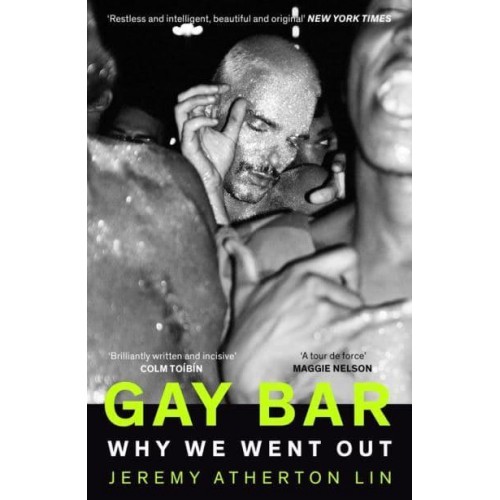 Gay Bar Why We Went Out