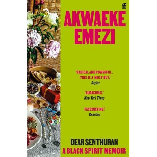 Dear Senthuran - A Black Spirit Memoir