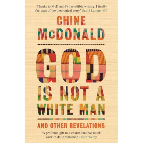 God Is Not a White Man and Other Revelations