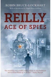 Reilly Ace of Spies