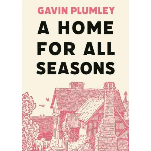 A Home for All Seasons