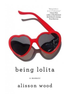 Being Lolita A Memoir