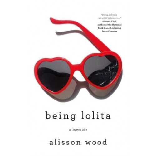 Being Lolita A Memoir