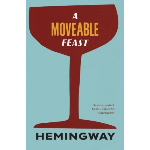 A Moveable Feast - Vintage Classics