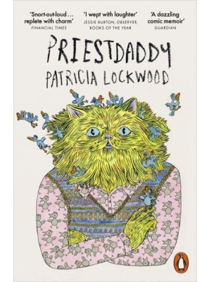 Priestdaddy A Memoir